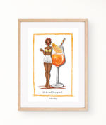 "LET THE GOOD TIMES APEROL" PRINT